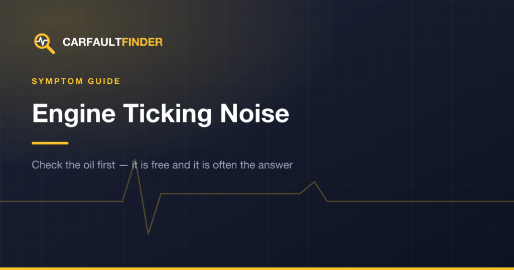 Engine Ticking Noise: Causes and When to Worry