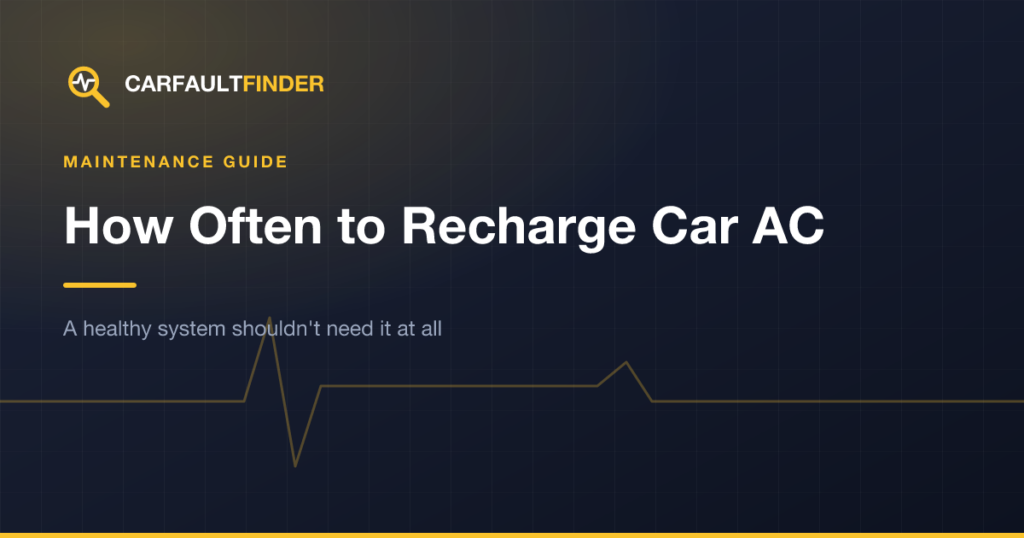 How Often Should You Recharge Your Car’s AC?