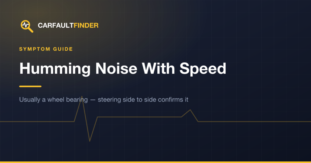 Humming Noise That Changes With Speed: Causes