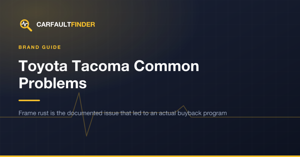 Toyota Tacoma Common Problems